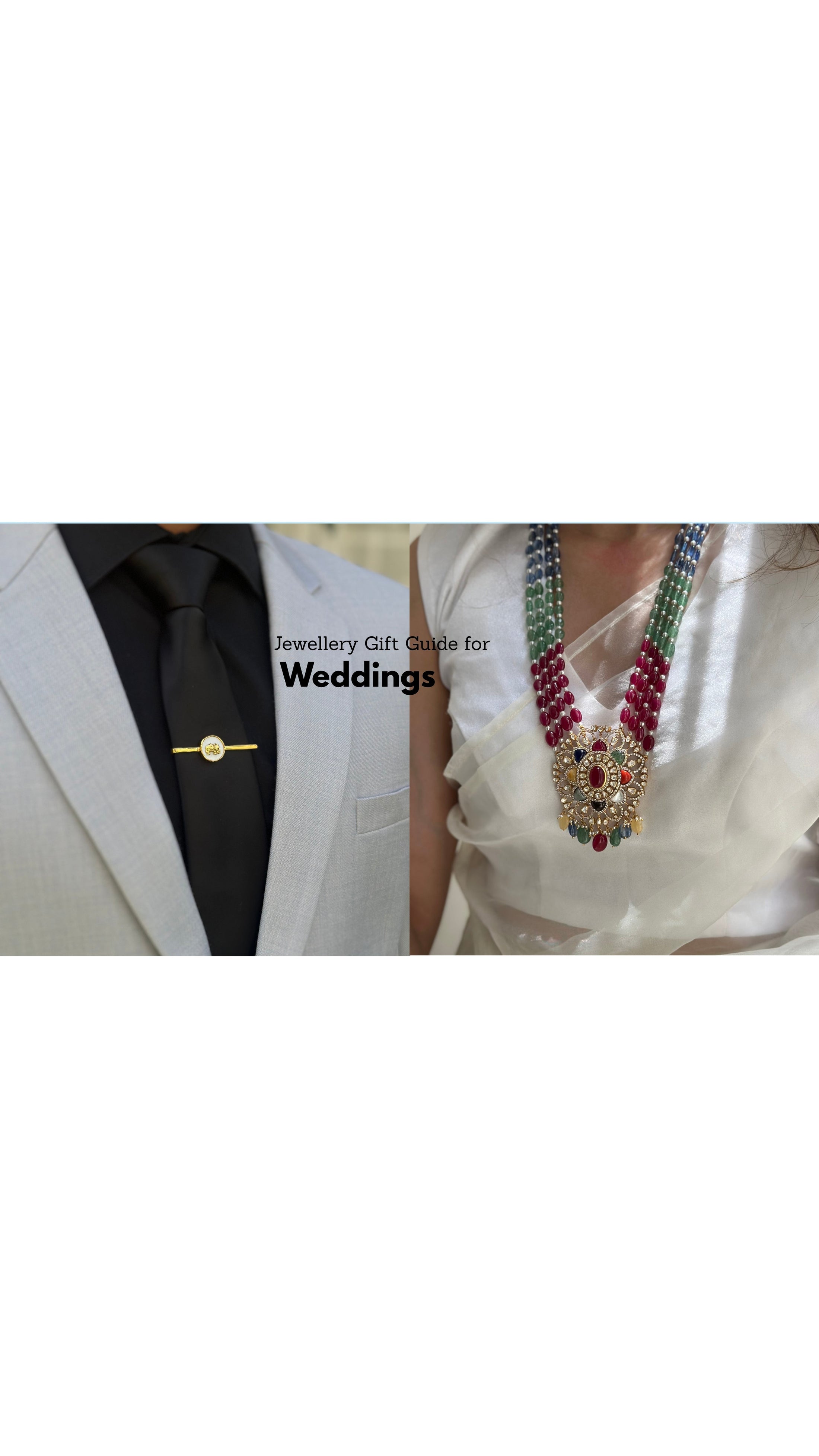 Jewellery Gift Guide for Weddings: Thoughtful Gifts They'll Treasure Forever